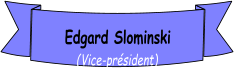 Edgard Slominski (Vice-prsident)